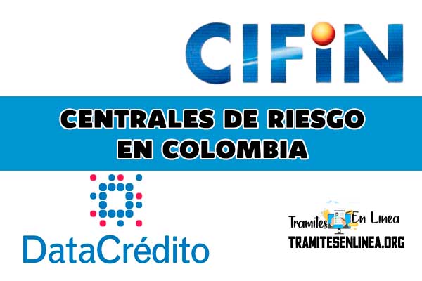 Centrales de Riesgo de Credito en Colombia