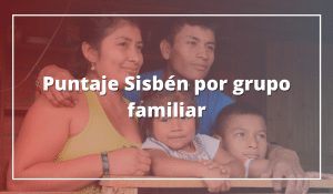 puntaje sisben por grupo familiar