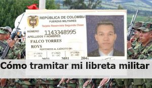 Como tramitar mi libreta militar gratis y sin salir de casa