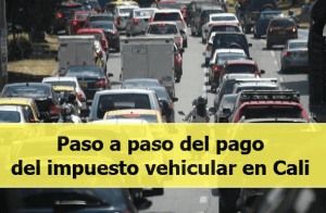 Paso a paso del pago del impuesto vehicular en Cali