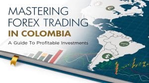 Forex Trading in Colombia
